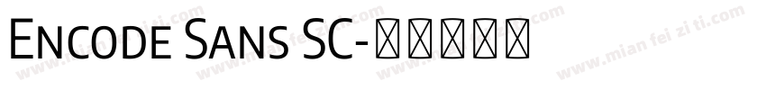 Encode Sans SC字体转换